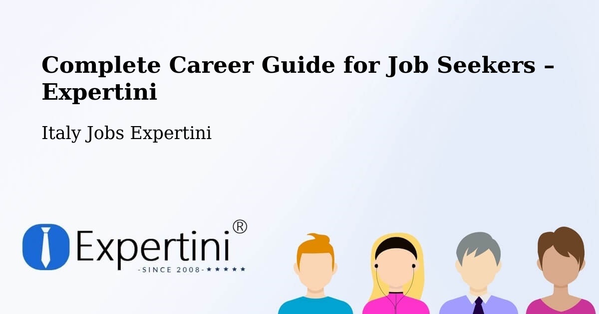 Career Guide for Job Seekers – Premana - Premana, Italy Jobs Expertini
