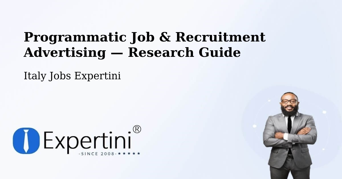 Programmatic Job & Recruitment Advertising — Research Guide – Premana